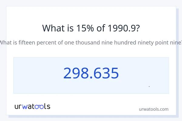 15% از 1990.9 چقدر است؟