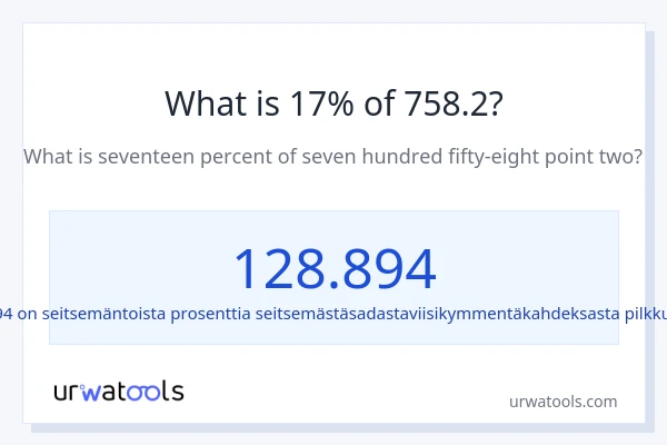 Mikä on 17 % 758.2:sta?
