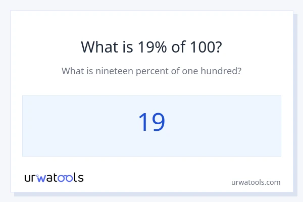 19% از 100 چقدر است؟