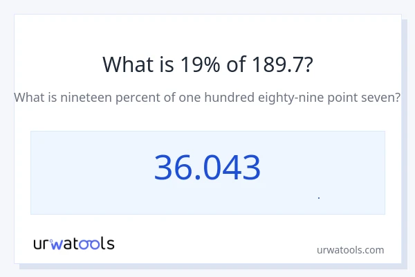 19% از 189.7 چقدر است؟
