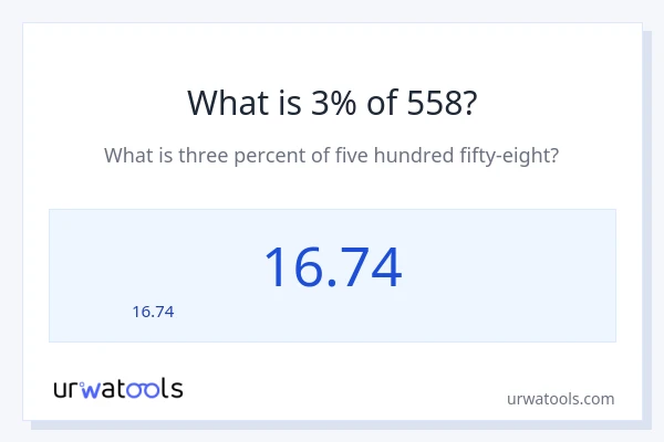 558 లో 3% ఎంత?