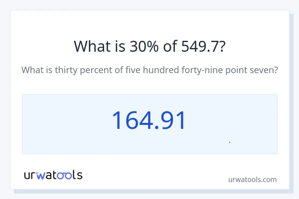 30% از 549.7 چقدر است؟