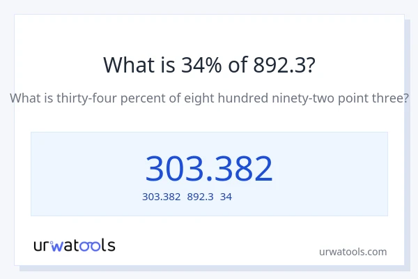 892.3の34%は何ですか?