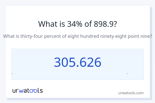 34% از 898.9 چقدر است؟
