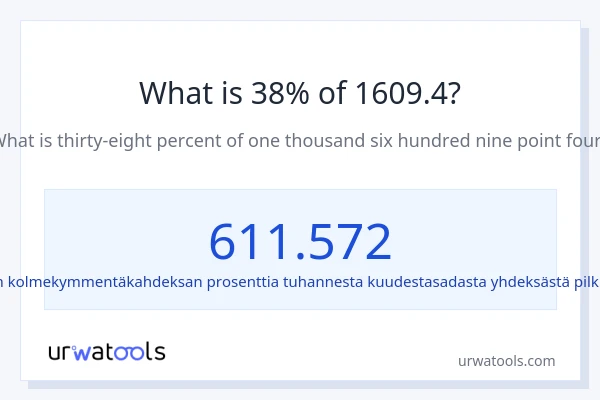 Mikä on 38 % 1609.4:sta?