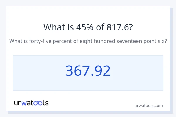 45% از 817.6 چقدر است؟