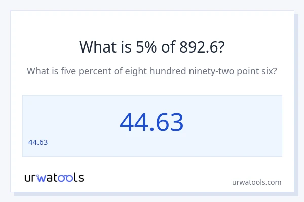 892.6 లో 5% ఎంత?