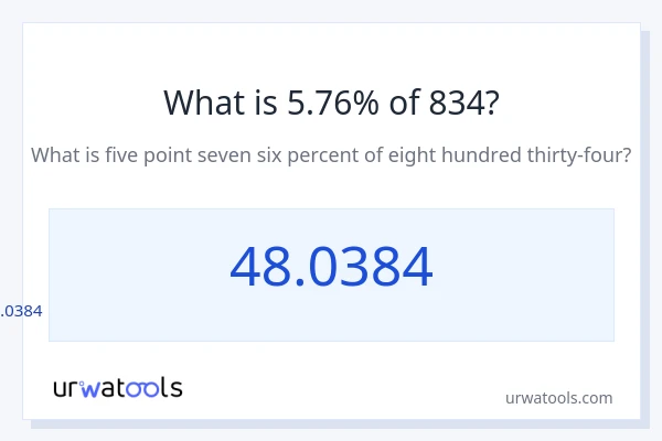 834 യുടെ 5.76% എന്താണ്?