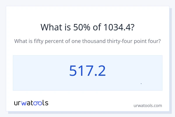 50% از 1034.4 چقدر است؟