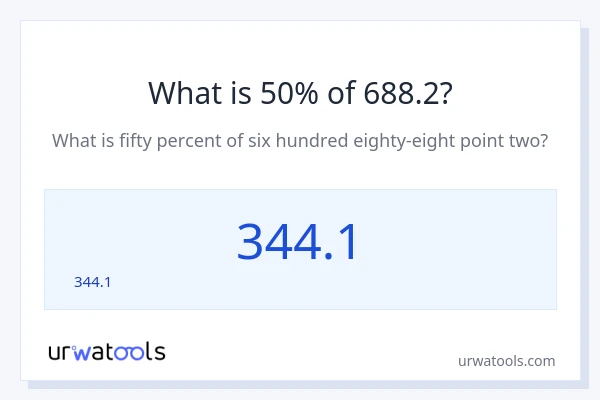688.2 లో 50% ఎంత?