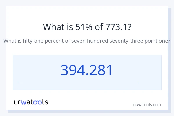 51% از 773.1 چقدر است؟