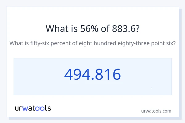 56% از 883.6 چقدر است؟
