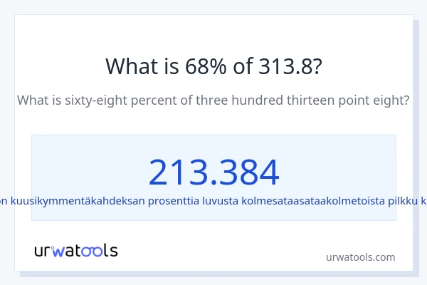 Mikä on 68 % 313.8:sta?