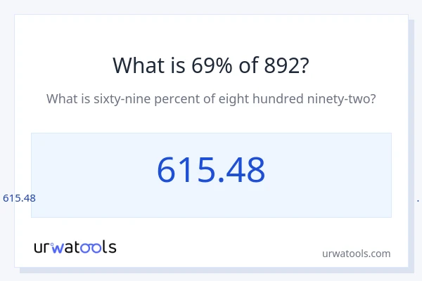 892 യുടെ 69% എന്താണ്?
