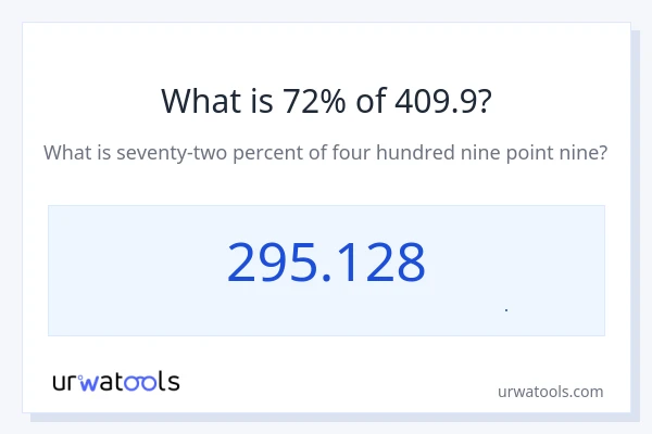 72% از 409.9 چقدر است؟