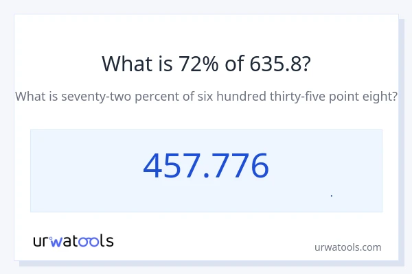 72% از 635.8 چقدر است؟