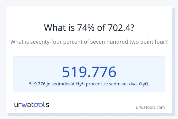 Kolik je 74 % z 702.4?