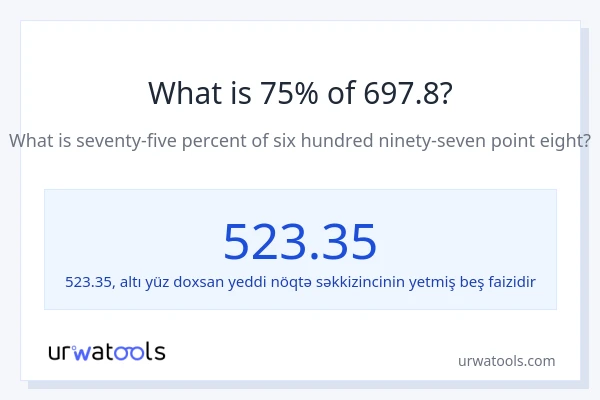 697.8-nin 75%-i nədir?