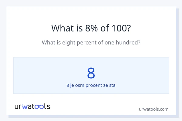 Kolik je 8 % z 100?