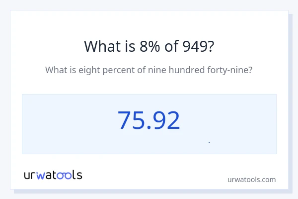 8% از 949 چقدر است؟