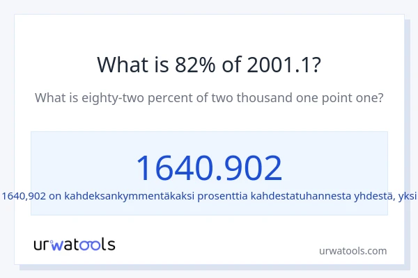 Mikä on 82 % 2001.1:sta?