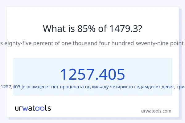 Колико је 85% од 1479.3?