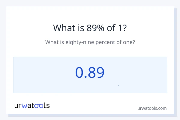 89% از 1 چقدر است؟
