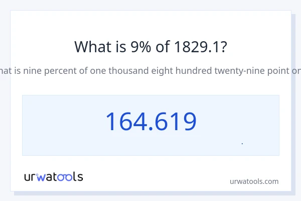9% از 1829.1 چقدر است؟