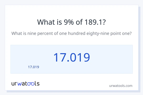 9% ของ 189.1 คือเท่าไร?