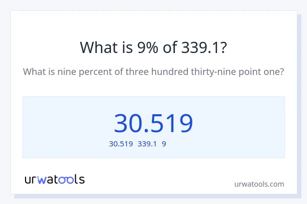 339.1の9%は何ですか?