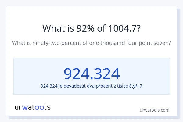 Kolik je 92 % z 1004.7?