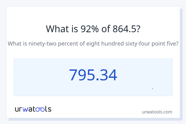 92% از 864.5 چقدر است؟