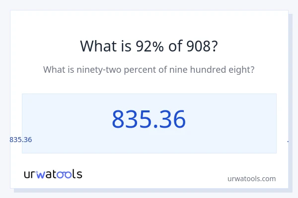 908 இல் 92% என்றால் என்ன?