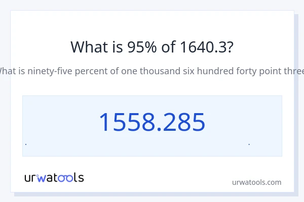 95% از 1640.3 چقدر است؟