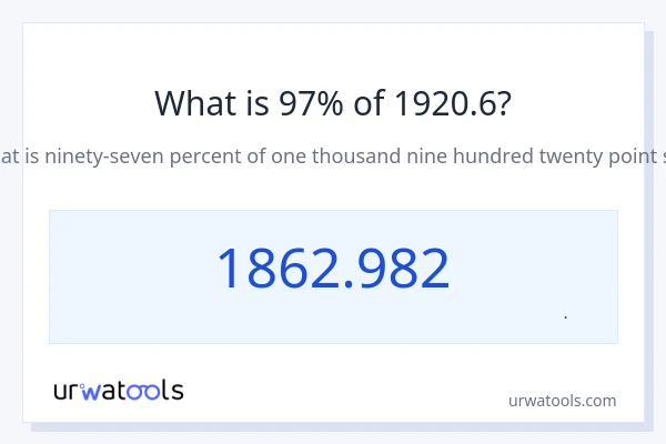 97% از 1920.6 چقدر است؟