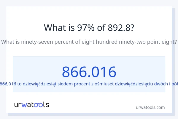 Ile wynosi 97% z 892.8?