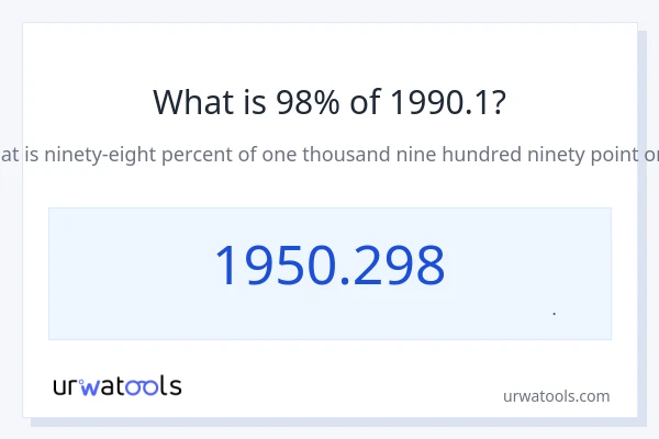 98% از 1990.1 چقدر است؟