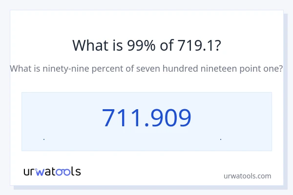 99% از 719.1 چقدر است؟